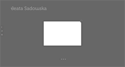 Desktop Screenshot of beatasadowska.com